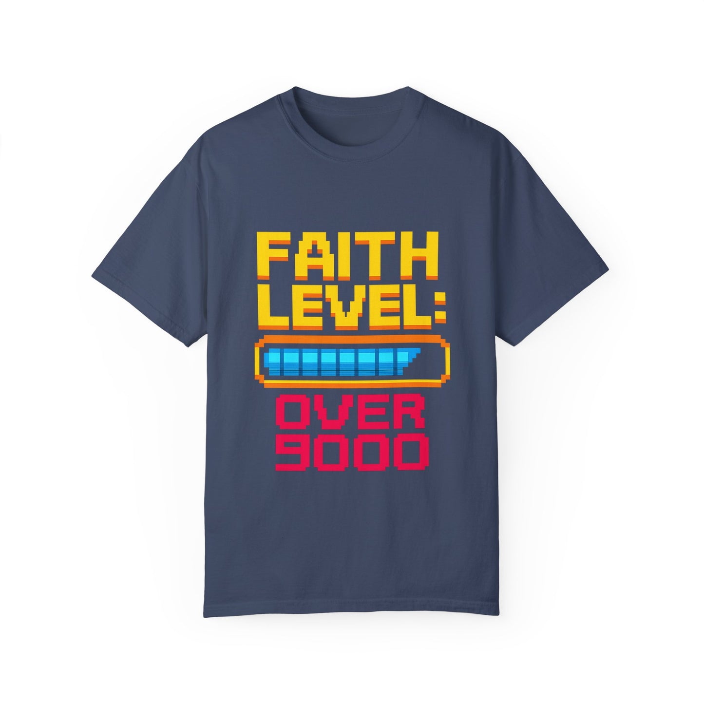 Faith Level Over 9000 Graphic Tee (Limited Time)