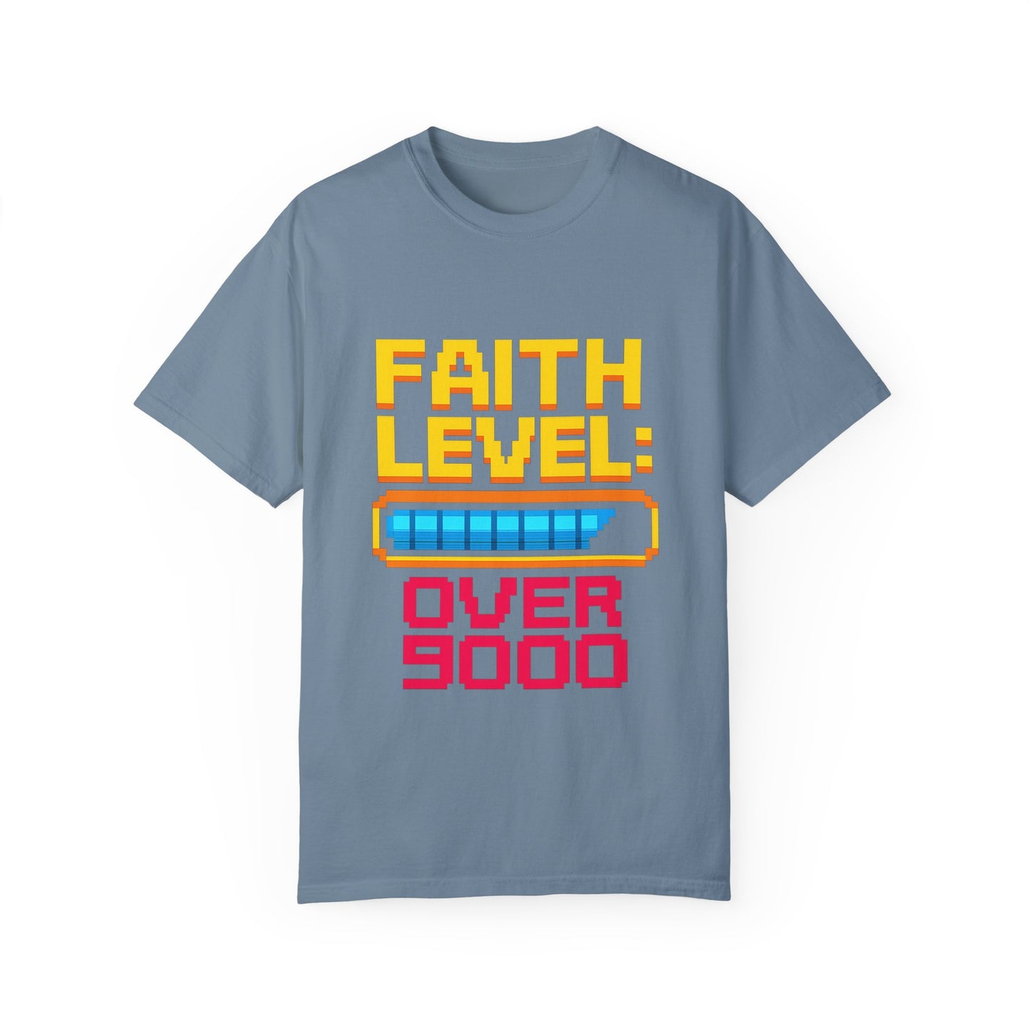 Faith Level Over 9000 Graphic Tee (Limited Time)